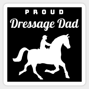 Proud Dressage Dad Sticker